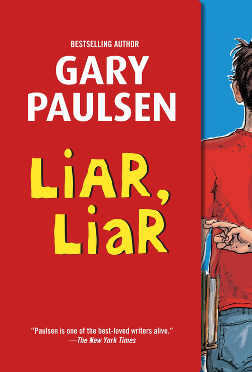Liar, Liar (The Theory, Practice and Destructive Properties of Deception) by Gary Paulsen, 9780375866111