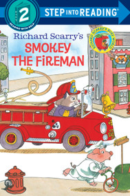 Richard Scarry's Smokey the Fireman by Richard Scarry, Richard Scarry, 9780385391405