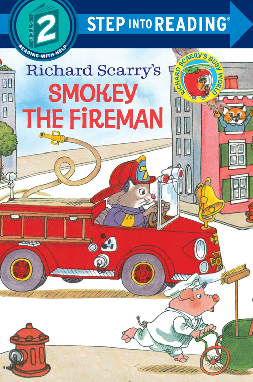 Richard Scarry's Smokey the Fireman by Richard Scarry, Richard Scarry, 9780385391405