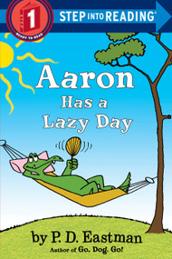 Aaron Has a Lazy Day - 9780553508444 by P.D. Eastman, 9780553508444