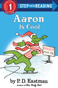 Aaron is Cool by P.D. Eastman, 9780553512373