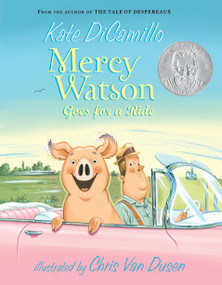 Mercy Watson Goes for a Ride - 9780763645052 by Kate DiCamillo, Chris Van Dusen, 9780763645052