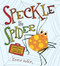 Speckle the Spider by Emma Dodson, Emma Dodson, 9780763647780
