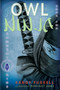 Samurai Kids #2: Owl Ninja by Sandy Fussell, Rhian Nest James, 9780763650032