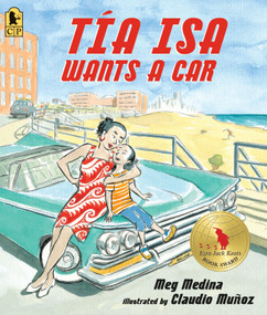 Tia Isa Wants a Car - 9780763657529 by Meg Medina, Claudio Munoz, 9780763657529