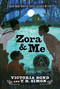 Zora and Me by Victoria Bond, T.R. Simon, 9780763658144