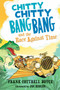 Chitty Chitty Bang Bang and the Race Against Time by Frank Cottrell Boyce, Joe Berger, 9780763659820