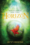 Horizon by Jenn Reese, 9780763664176