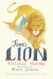 Jim's Lion by Russell Hoban, Alexis Deacon, 9780763665173