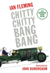 Chitty Chitty Bang Bang: The Magical Car - 9780763666781 by Ian Fleming, John Burningham, 9780763666781