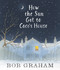 How the Sun Got to Coco's House by Bob Graham, Bob Graham, 9780763681098