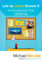 Life as Jamie Knows It (An Exceptional Child Grows Up) by Michael Berube, 9780807019313