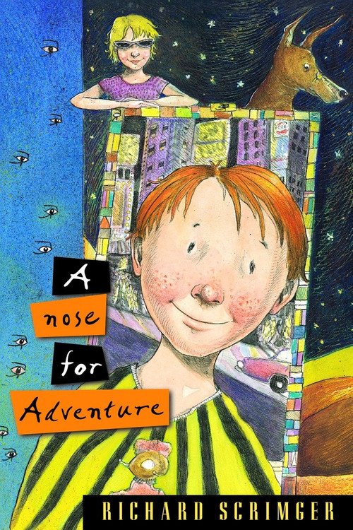 A Nose for Adventure by Richard Scrimger, 9780887764998