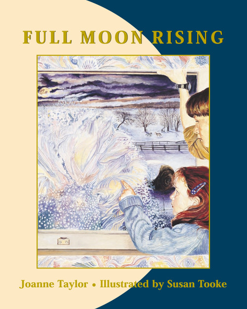Full Moon Rising by Joanne Taylor, Susan Tooke, 9780887765483