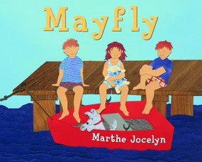 Mayfly by Marthe Jocelyn, 9780887766763