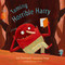 Taming Horrible Harry by Lili Chartrand, Roge, Susan Ouriou, 9780887767722