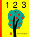 Un, deux, trois by Tom Slaughter, Tom Slaughter, 9780887768026