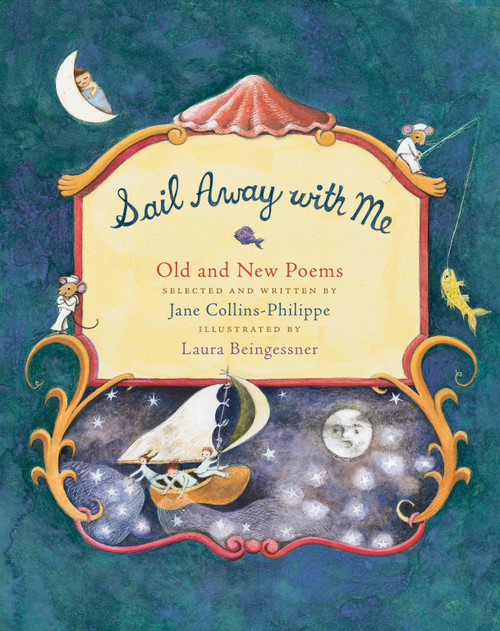 Sail Away with Me by Jane Collins-Philippe, Laura Beingessner, 9780887768422