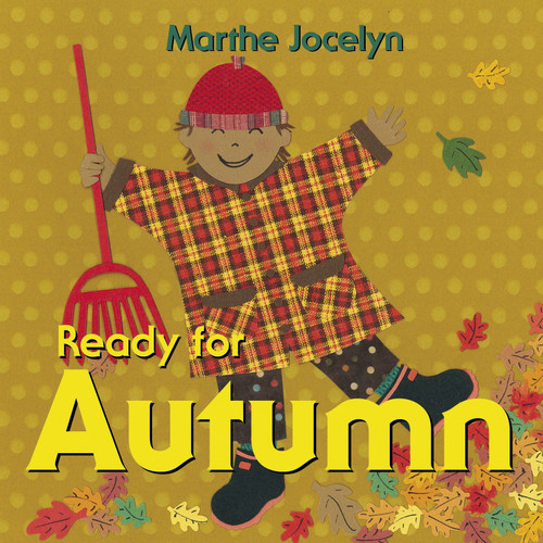 Ready for Autumn by Marthe Jocelyn, 9780887768613