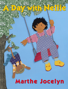A Day with Nellie - 9780887768699 by Marthe Jocelyn, Marthe Jocelyn, 9780887768699