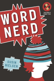 Word Nerd by Susin Nielsen, 9780887768750