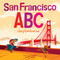 San Francisco ABC: A Larry Gets Lost Book by John Skewes, 9781570619946
