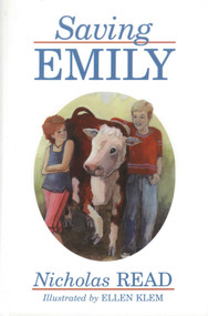 Saving Emily by Nicholas Read, Ellen Klem, 9781573928977