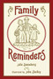 Family Reminders - 9781580893213 by Julie Danneberg, John Shelley, 9781580893213