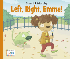 Left, Right, Emma! by Stuart J. Murphy, 9781580894722
