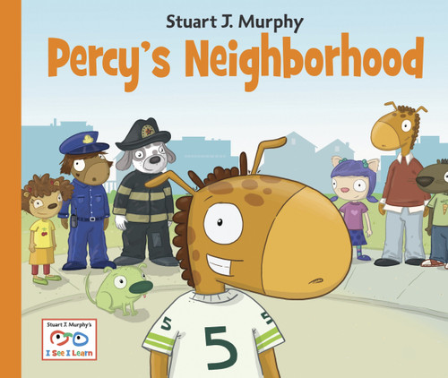 Percy's Neighborhood by Stuart J. Murphy, 9781580894807