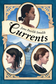 Currents by Jane Petrlik Smolik, 9781580896481
