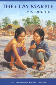 The Clay Marble by Minfong Ho, 9780374412296