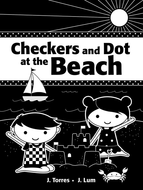 Checkers and Dot at the Beach by J. Torres, J. Lum, 9781770494442