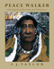 Peace Walker (The Legend of Hiawatha and Tekanawita) - 9781770497788 by C.J. Taylor, 9781770497788