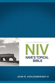 Zondervan NIV Nave's Topical Bible - 9780310534884 by John R. Kohlenberger III, 9780310534884