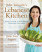 Julie Taboulie's Lebanese Kitchen (Authentic Recipes for Fresh and Flavorful Mediterranean Home Cooking) by Julie Ann Sageer, Leah Bhabha, 9781250094933