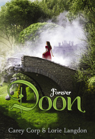 Forever Doon - 9780310742425 by Carey Corp, Lorie Langdon, 9780310742425