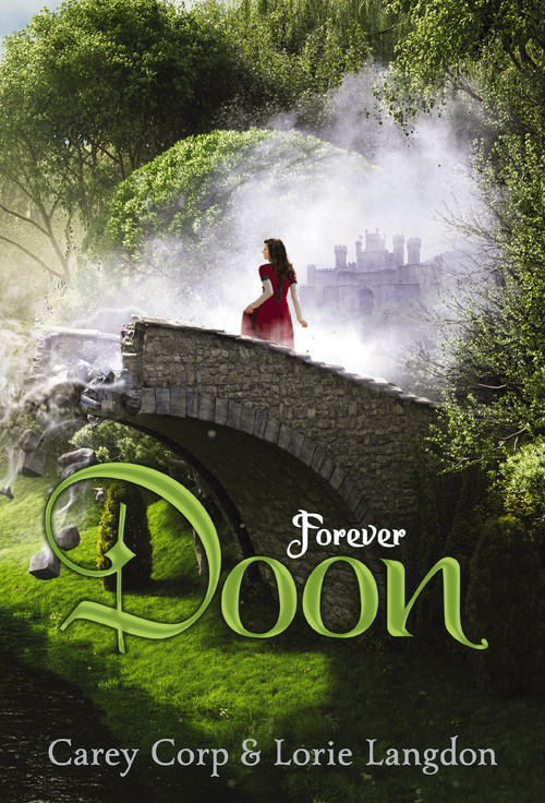 Forever Doon - 9780310742425 by Carey Corp, Lorie Langdon, 9780310742425