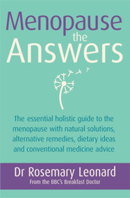 Menopause: The Answers by Rosemary Leonard, 9781409153344
