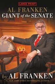 Al Franken, Giant of the Senate - 9781455571208 by Al Franken, 9781455571208