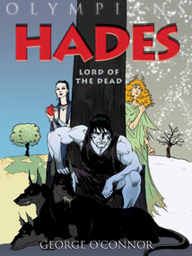 Olympians: Hades (Lord of the Dead) - 9781596437616 by George O'Connor, George O'Connor, 9781596437616