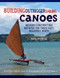 Building Outrigger Sailing Canoes (Modern Construction Methods for Three Fast, Beautiful Boats) by Gary Dierking, 9780071487917