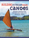 Building Outrigger Sailing Canoes (Modern Construction Methods for Three Fast, Beautiful Boats) by Gary Dierking, 9780071487917