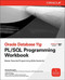 Oracle Database 11g PL/SQL Programming Workbook by Michael McLaughlin, John M. Harper, 9780071493697