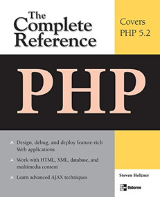 PHP: The Complete Reference by Steven Holzner, 9780071508544