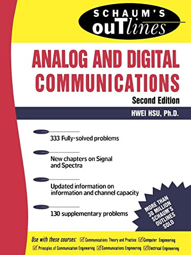 Schaum's Outline of Analog and Digital Communications by Hwei P. Hsu, 9780071402286