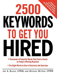 2500 Keywords to Get You Hired by Jay A. Block, Michael Betrus, 9780071406734