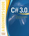 C# 3.0: A Beginner's Guide by Herbert Schildt, 9780071588300