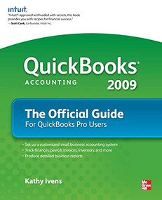 QuickBooks 2009 The Official Guide by Kathy Ivens, 9780071598590