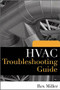 HVAC Troubleshooting Guide by Rex Miller, 9780071604994